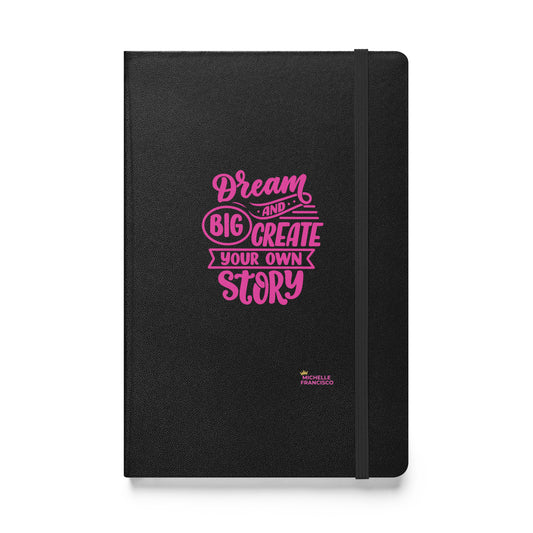 Dream Big Pink Hardcover Bound Notebook