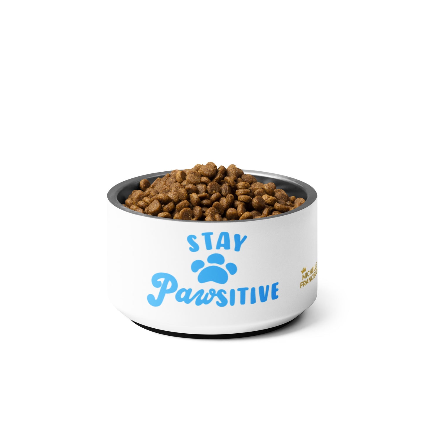 Stay Pawsitive Pet Bowl