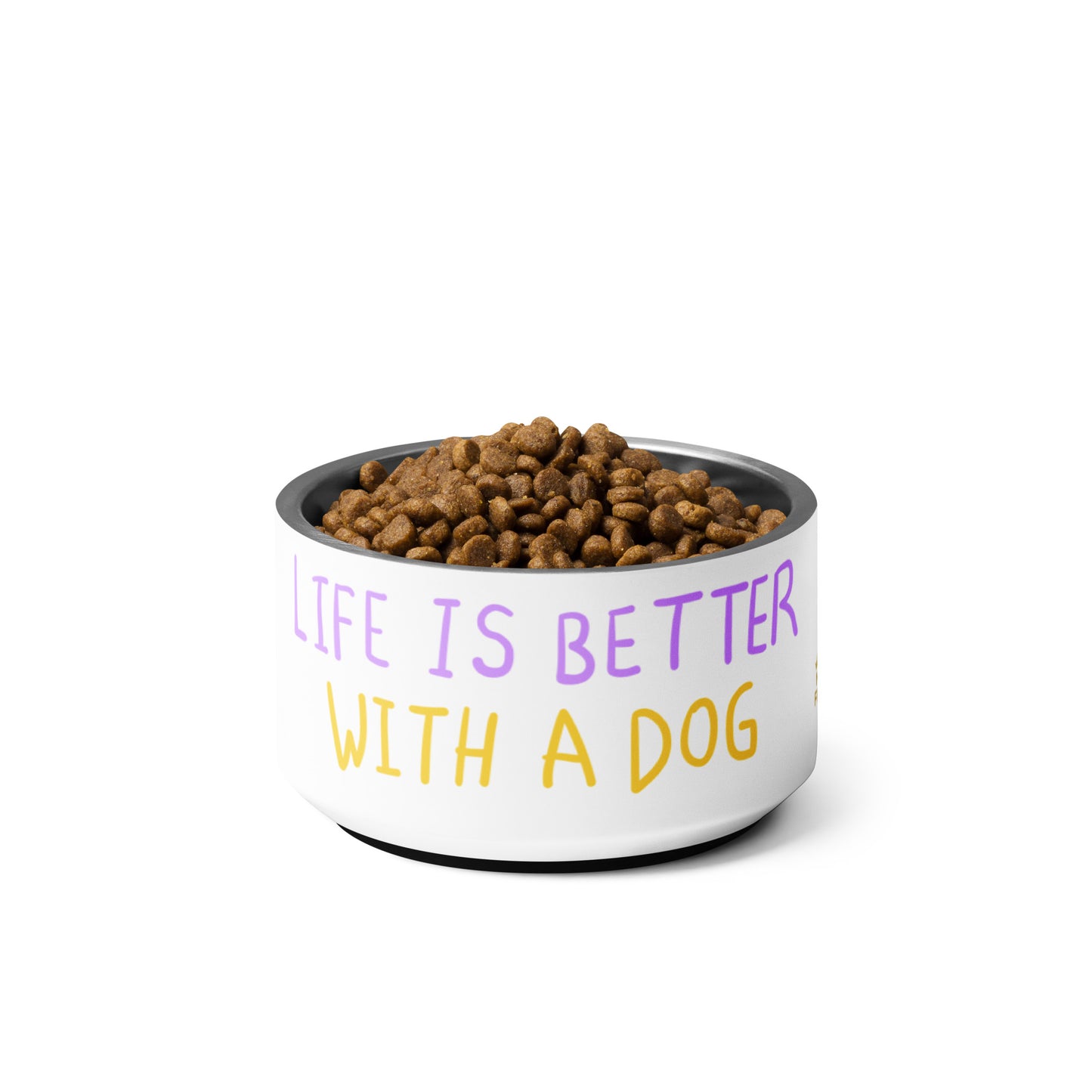 Life Is Better With A Dog Pet Bowl
