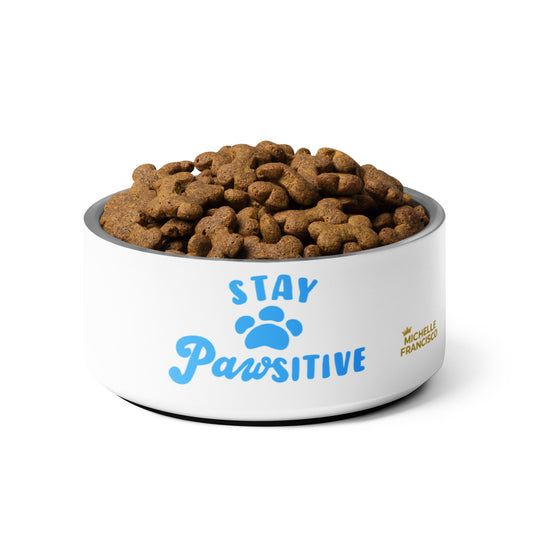 Stay Pawsitive Pet Bowl