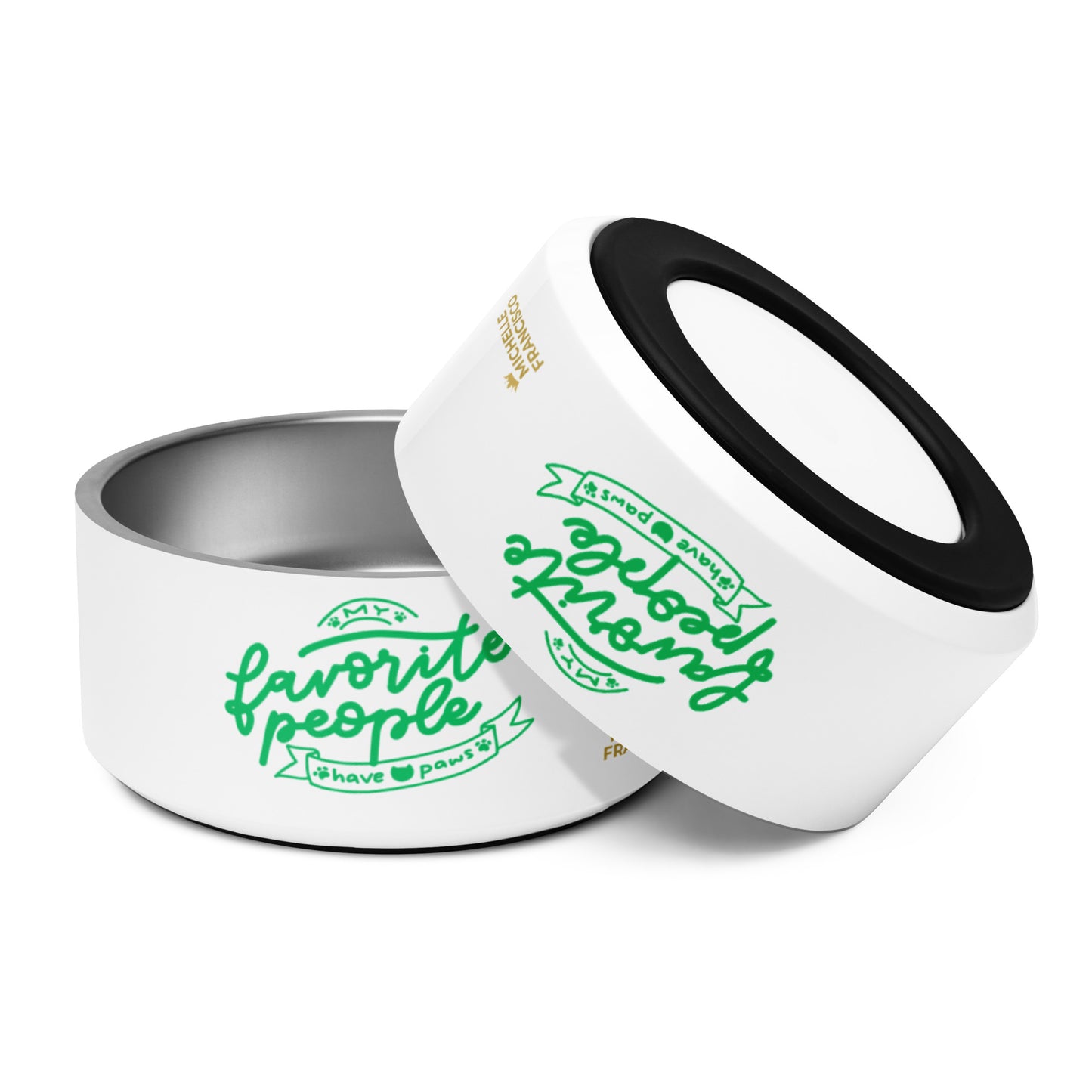 My Favorite People Have Paws Pet Bowl