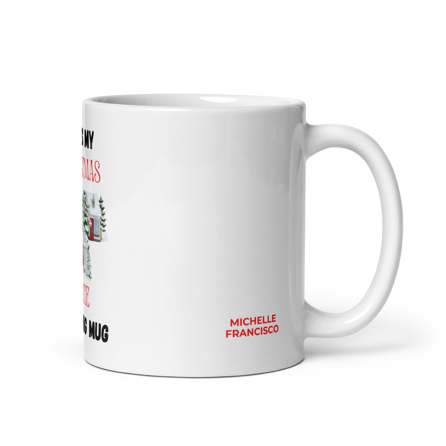 Christmas Movies at Home Mug