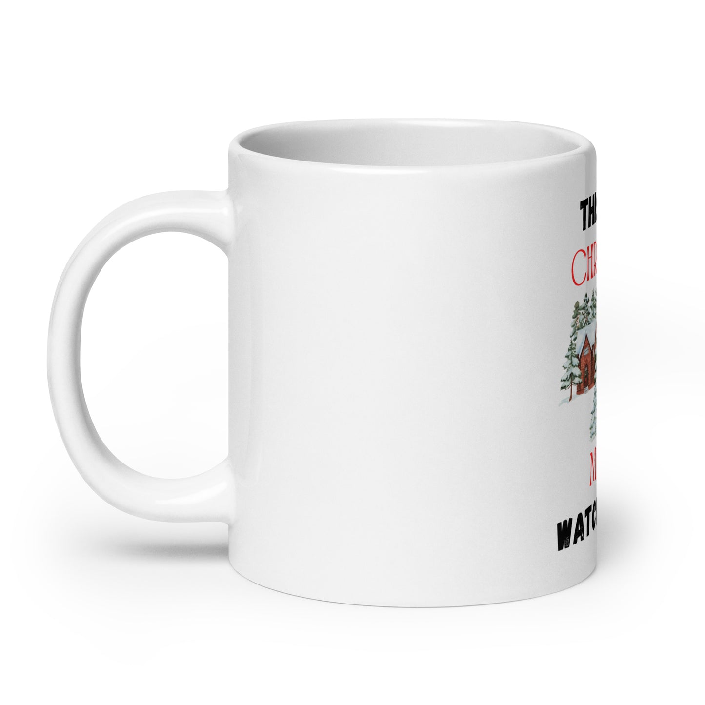 Christmas Movies at Home Mug