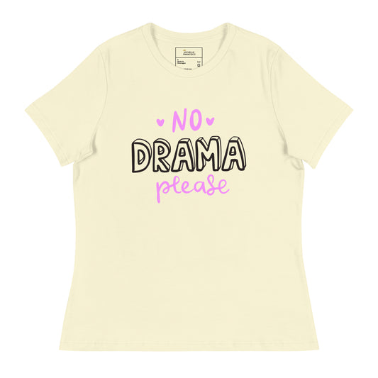 No Drama Relaxed T-Shirt