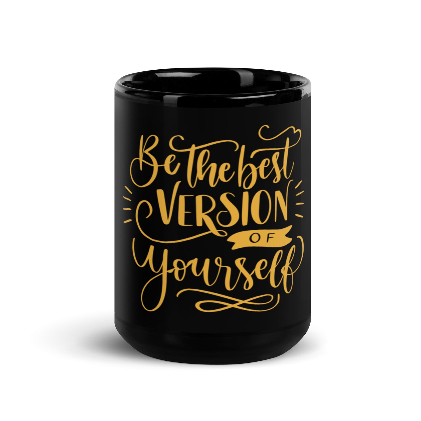Be The Best Version Of Yourself Mug