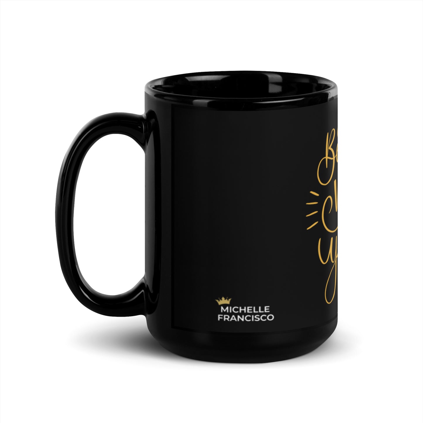 Be The Best Version Of Yourself Mug