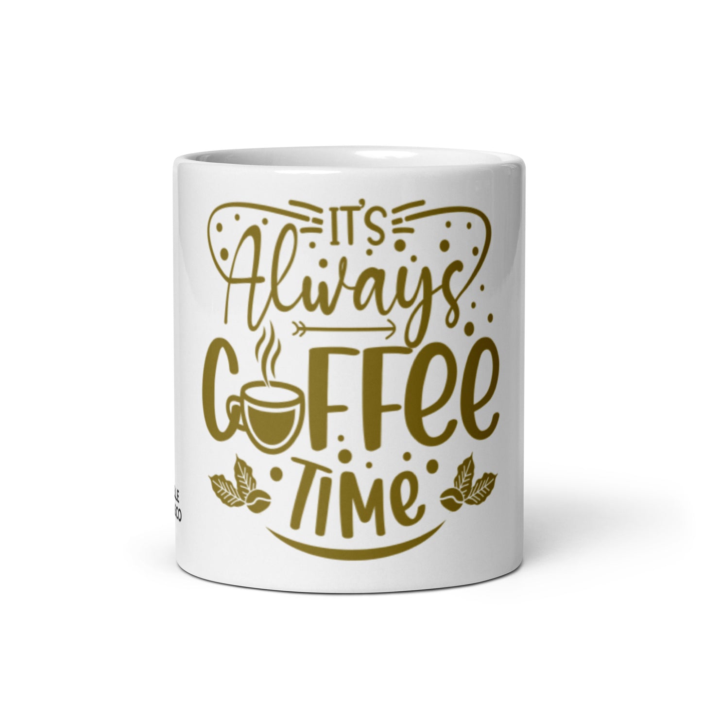 It's Always Coffee Time Mug