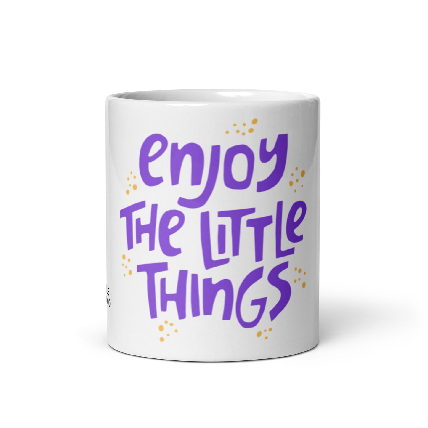 Enjoy The Little Things Mug