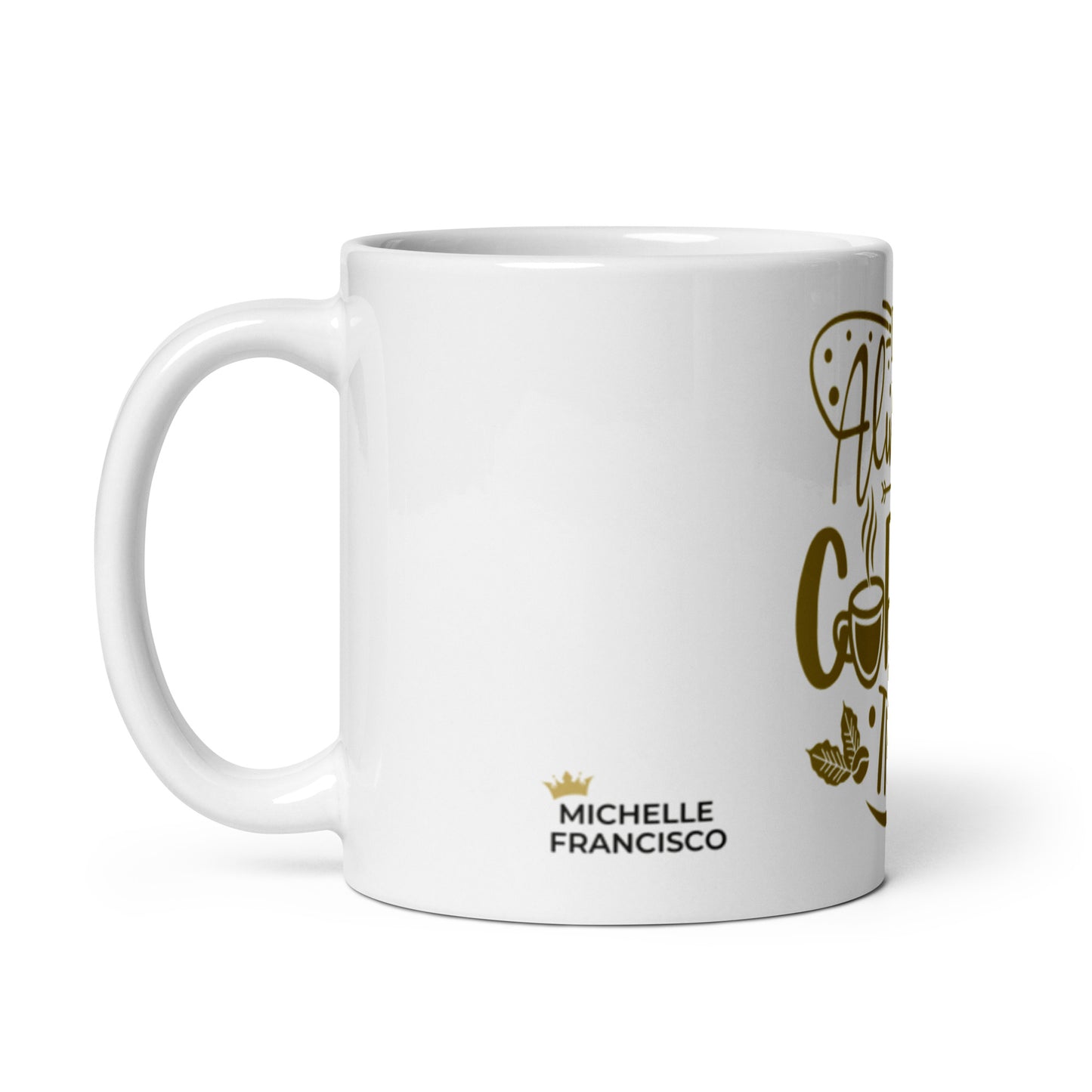 It's Always Coffee Time Mug