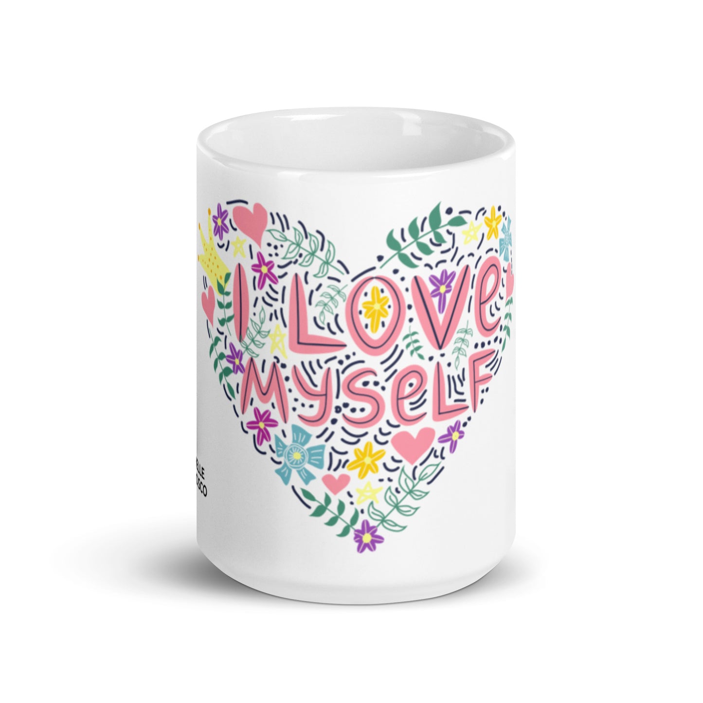 I Love Myself Mug