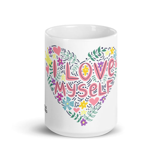 I Love Myself Mug - Michelle Francisco
