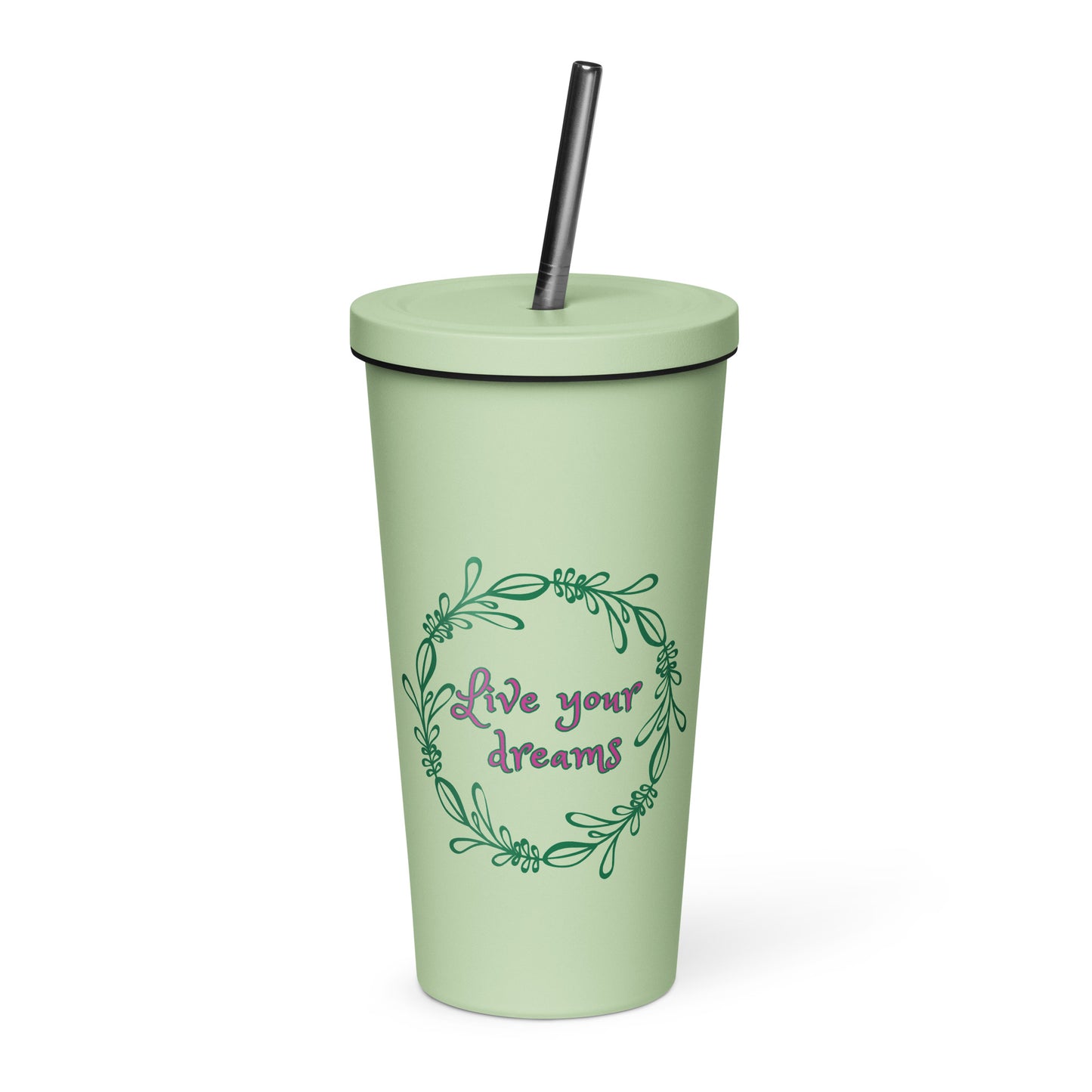 Live Your Dreams Tumbler