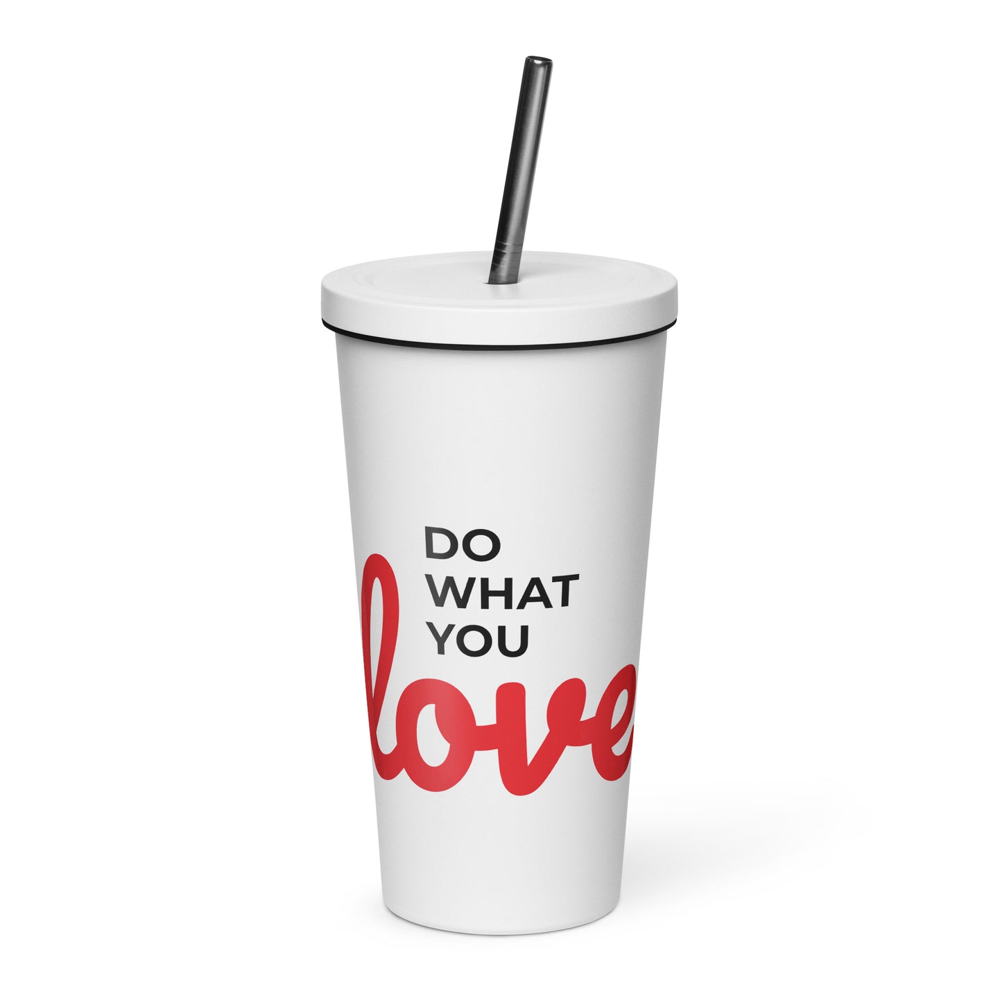 Do What You Love Tumbler