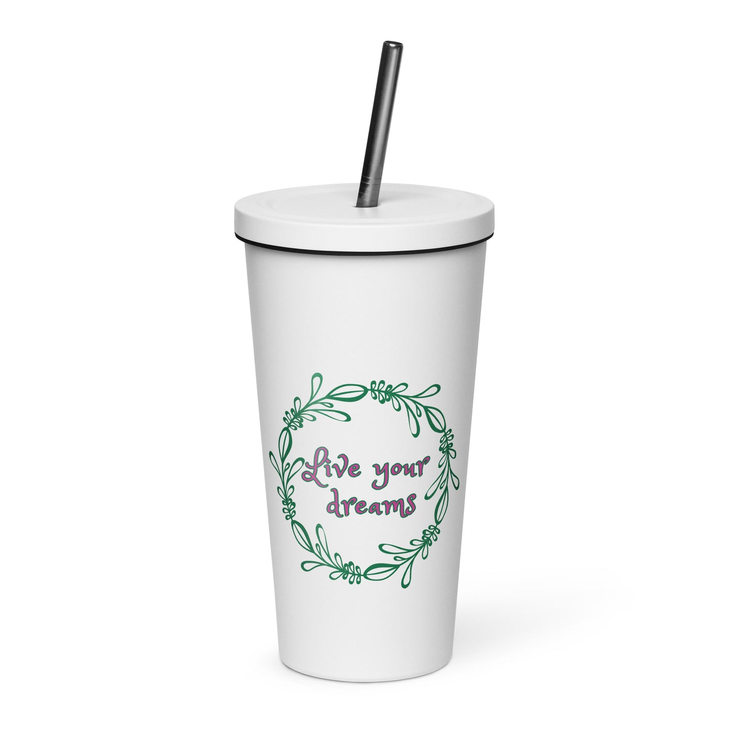 Live Your Dreams Tumbler