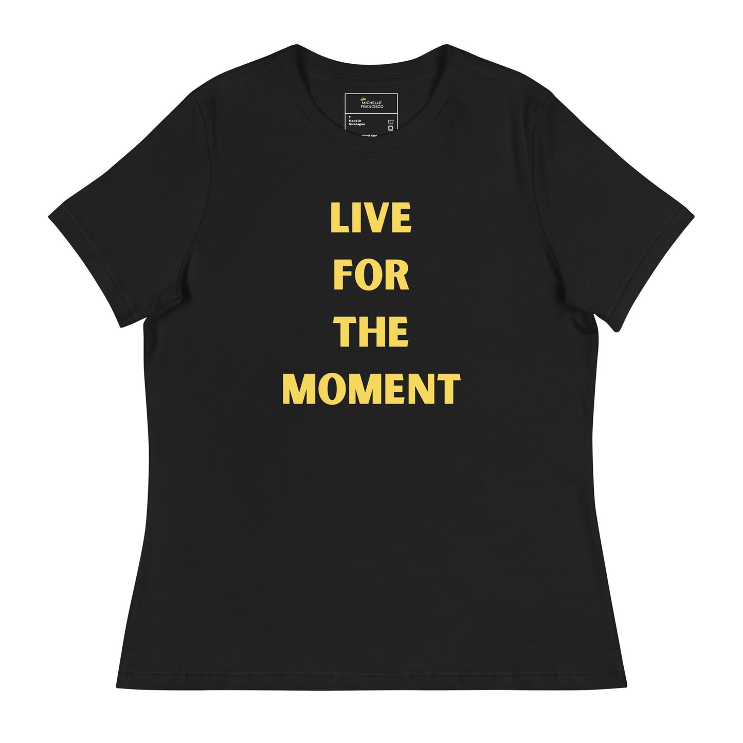 Live For The Moment Relaxed T-Shirt