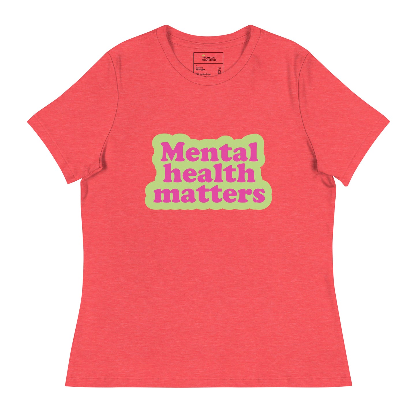 Mental Health Matters Relaxed T-Shirt