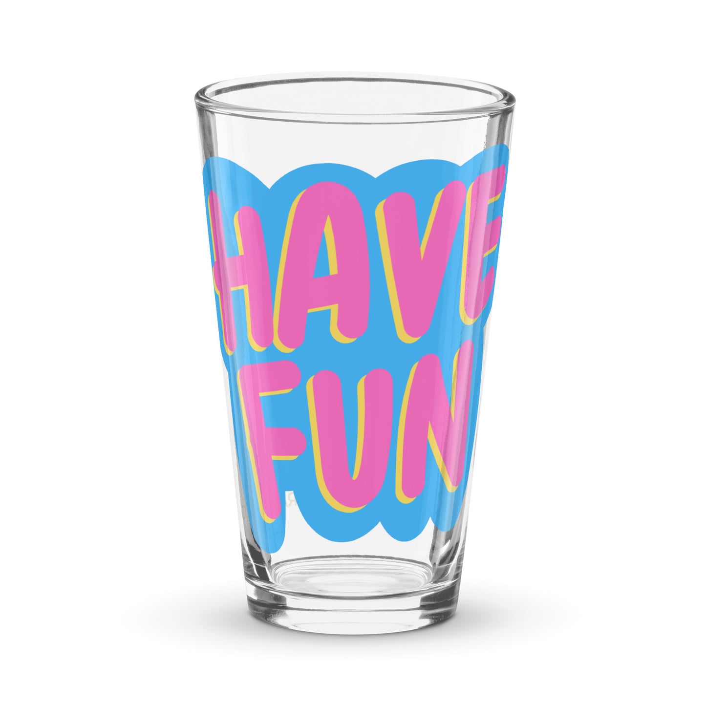 Have Fun Shaker Pint Glass